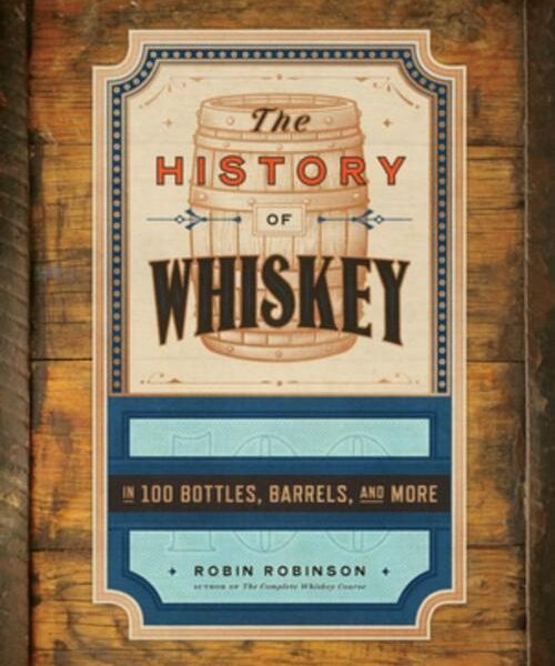 The History of Whiskey