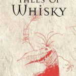 Tales Of Whisky