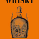 The Philosophy of Whisky